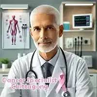 Cancer Specialist Near Me Chittagong