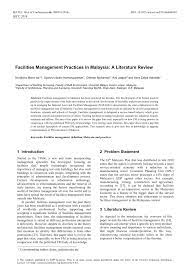 Having quality facilities management outsourcing is more essential than ever. Pdf Facilities Management Practices In Malaysia A Literature Review