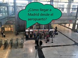 B788 / a343 / a333 / a343 / a346: Como Ir Del Aeropuerto De Barajas Al Centro De Madrid Preparar Maletas Blog De Viajes