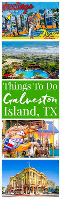 14 Things To Do In Galveston Island Tx Travel Destinations Beach Galveston Beach Texas Vacations