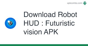 Tap the left hud icon and jarvis will speak to you. Robot Hud Futuristic Vision Apk 1 0 4 Android App Download