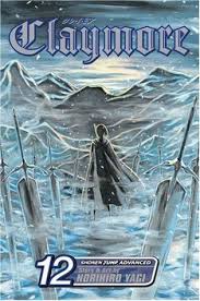 Claymore is a dark fantasy, adventure manga series written and illustrated by norihiro yagi. Claymore Vol 12 The Souls Of The Fallen By Norihiro Yagi