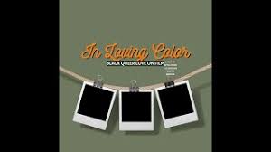 Atlanta Filmmakers Launch Crowdfund to Create New Documentary, "In Loving  Color: Black Queer Love"