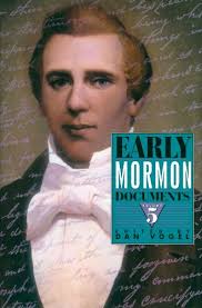 Early Mormon Documents. Volume 5. by Vogel, Dan: Near Fine Hardcover (2003) 