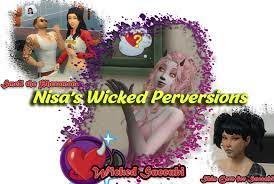 1.98-1.99 Nisa's Wicked Perversions 2.2.6jf (19.07.2023) - Sims 4 Wicked  Mods