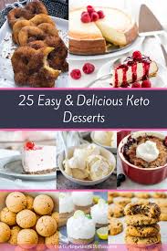 Just because you're trying to live a healthier lifestyle shouldn't mean you have to deny yourself one of the best pleasures in life. 25 Easy Keto Desserts Butter Together Kitchen
