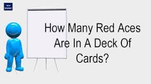 Too many doubles and the canvas cards are a joke. How Many Red Aces Are In A Deck Of Cards Youtube