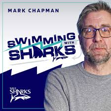 Swimming with Sharks: the Sale Sharks podcast