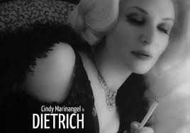 Cindy Marinangel Brings Marlene Dietrich Essence to The Stage