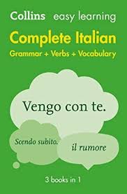 Ebook Easy Learning Italian Complete Grammar Verbs And Vocabulary 3 Books In 1 Collins Easy Le Easy Learning Learning Italian Collins Dictionary