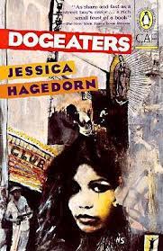 Dogeaters by jessica tarahata hagedorn, unknown edition internet archive open library book donations 300 funston avenue san francisco, ca 94118. Dogeaters By Jessica Hagedorn