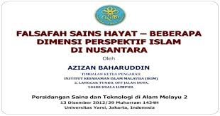1pusat pengajian islam dan pembangunan sosial, universiti teknologi. Falsafah Sains Hayat Beberapa Dimensi Dan Pendakwah Ke Tanah Arab Ke Benua China Kajian Sains Dan Teknologi Di Alam Melayu Dalam Tahun Tahun Institut Alam Dan Tamadun Melayu Pdf Document