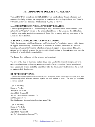 If pet is a bird, it shall at no time be let out of the cage to roam the premises. Pet Addendum Lease Leasehold Estate