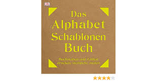 Für entspanntes weihnachtsbasteln mit kindern gibt es vorlagen von kribbelbunt! Das Alphabet Schablonen Buch Buchstaben Und Zahlen Drucken Stempeln Malen 9783831030330 Amazon Com Books