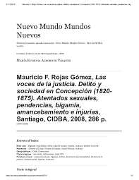 De regreso de italia, gómez fue sorprendido por el golpe militar de rojas pinilla, en junio de 1953, quien tomó el poder en la mañana del 13 de junio, cuando gómez regresó a la casa de gobierno luego de una larga convalecencia en el hospital. Pdf Mauricio F Rojas Gomez Las Voces De La Justicia Delito Y Sociedad En Concepcion 1820 1875 Atentados Sexuales Pendencias Bigamia Amancebamiento E Injurias Santiago Cidba 2008 286 P Maria Eugenia Albornoz Vasquez Academia Edu