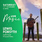 Lewis Forsyth - Saturday, 15th November 2025 — event image