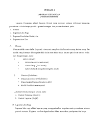 Laporan laba rugi (income statement) ialah laporan keuangan yang melaporkan kinerja keuangan suatu perusahaan dalam periode waktu tertentu. Inisiasi 4 Laporan Keuangan Pdf