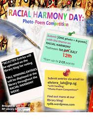 Coincides with cultural diversity week. Photo Poem Competition For Racial Harmony Day
