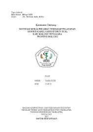Agar jawaban tentang motivasi kerja terlihat meyakinkan, berikut tipsnya. Doc Kuesioner Tentang Motivasi Kerja Perawat Terhadap Pelayanan Di Rsud Karel Sadsuitubun Tual Kab Maluku Tenggara Propinsi Maluku Tiara Fitri Academia Edu