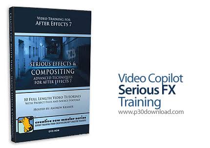 Video Copilot - Serious FX & Compositing Training