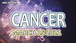 Also read cancer horoscope in : Cancer Horoscope Today March 16 2021 Youtube