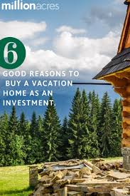 Real Estate 101 Here S What You Need To Know Before You Buy A Vacation Home Vacation Home Real Estate Investing Residential Real Estate