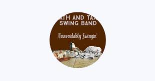 Death and Taxes Swing Band - Apple Music