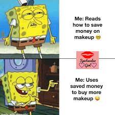 Check spelling or type a new query. How To Save Money On Makeup Like A Boss Spectacular Girl