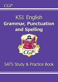 Ebook Ks1 English Grammar Punctuation Spelling Study Practice Book Cgp Ks1 English Sats Ks2 English Spelling Practice Sats