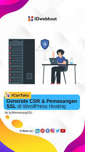 Generate Csr Dan Pemasangan Ssl Di Wordpress Hosting Di 2020 Tahu Pengikut Sahabat
