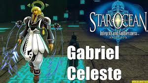 Star Ocean Integrity and Faithlessness GABRIEL CELESTE Boss Battle (PS4)  1080p HD - YouTube