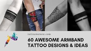 Armband Tattoos 60 Awesome Ideas For A Perfect Armband Tattoo Youtube