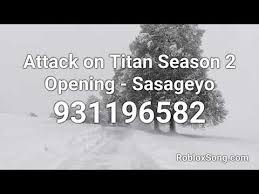 Here are friday night funkin roblox id. Attack On Titan Season 2 Opening Sasageyo Roblox Id Roblox Music Code Youtube