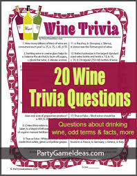 Printable version of the game is below. 20 Wine Trivia Questions Printable Wine Party Game