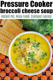 Ninja Foodi Or Instant Pot Broccoli Cheese Soup Ninjafoodi Broccoli Cheese S Instant Pot Soup Recipes Pressure Cooking Recipes Healthy Instant Pot Recipes