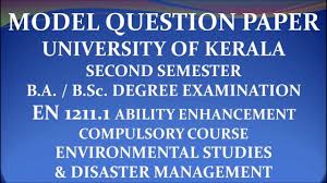 B A B Sc Degree 1st Year 2nd Semester Evs Disaster Management Mode Model Question Paper Question Paper Environmental Studies