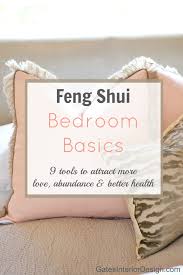 In order to have a harmonious bedroom with a beneficial influence on other aspects of your life, you can use the following 10 feng shui principles. Feng Shui Bedroom Basics How To Guide