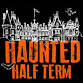Haunted Half-Term event image
