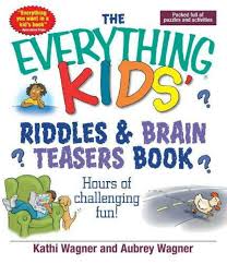 This is suitable for those older than 6. Riddles Puzzles And Brainteasers For Kids Of All Ages