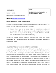 As of the same date, there were approximately 3,868,358,699 men. Doc Objectification Of Women In Entertainment Media Docx Mittu Rajput Academia Edu