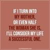 One of the most important relationships we have is the relationship we have with our mothers. 1
