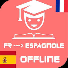A general dictionary of commonly used words and expressions; Traduction Francais Espagnol Hors Ligne For Android Apk Download