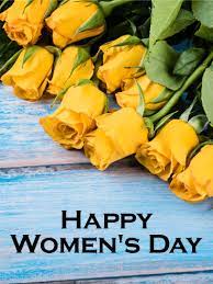 Flowers accompany us in every occasion and milestone, with different flowers having a language of their own. Yellow Rose International Women S Day Card Birthday Greeting Cards By Davia Ladies Day Women S Day Cards Happy Woman Day