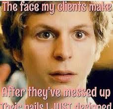 Pin By Nail Technician Income Ideas On Nail Funny Nail Technician Humor Nail Technician Quotes Nail Memes