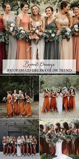 Top 5 Bridesmaid Dress Color Trends For 2021 Emmalovesweddings Orange Bridesmaid Dresses Country Bridesmaid Dresses Country Bridesmaid