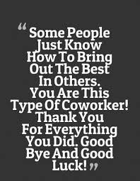 Maybe you would like to learn more about one of these? 13 Farewell Quotes For Colleagues Ideas Farewell Quotes Farewell Quotes For Colleagues Farewell Quotes For Coworker