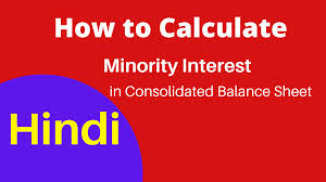 How To Calculate Minority Interest In Consolidated Balance Sheet Video Tutorial In Hindi In 2020 Accounting Education Learn Accounting Videos Tutorial