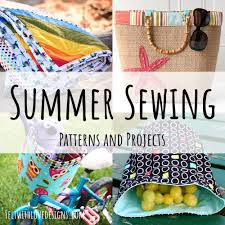 Sew throw pillows, clothing, blankets, quilts and more with joann's selection of sewing projects and ideas! Summer Sewing Projects And Patterns The Ultimate List Felt With Love Designs