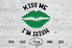 These svg images were created by modifying the images of pixabay. Kiss Me I M Irish Graphic By Sheryl Holst Creative Fabrica