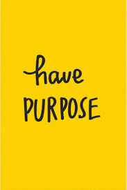 Have Purpose Yellow Yellowaesthetic Quotes Today Pin Yellow Quotes Cool Words Quotes
